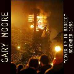 Gary Moore : Cover Up in Madrid